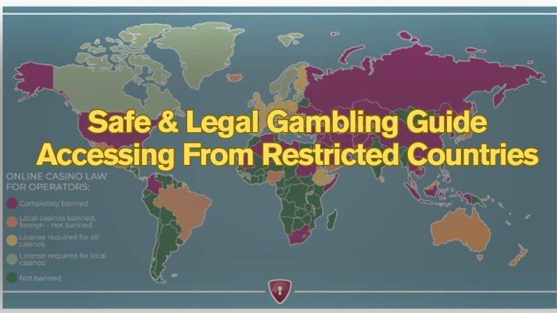 Gambling from Restricted Countries